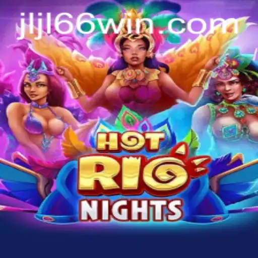 HotRioNights: A Thrilling Journey into Carnival-Themed Adventure